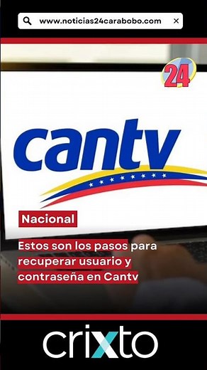 El usuario y contraseña en Cantv es fácil recuperarlo