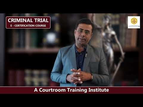 Criminal Trial Practice & Litigation Skills – Certificate Course