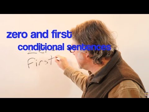 How to Use Zero and First Conditional Sentences in English