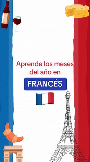 Meses del Año en Francés: Aprende Fácilmente