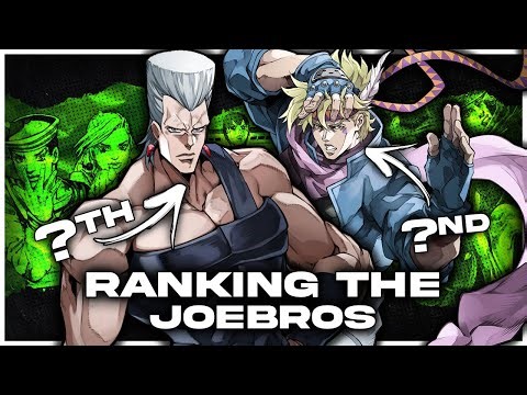 The JoeBros Ranked From Weakest to Strongest