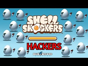 The Rise Of Hackers In Shell Shockers...