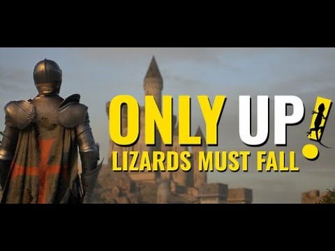 Back Again | Only Up: LIZARDS MUST FALL | PC Gameplay | Let's Try