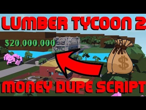 *WORKING 2021* ROBLOX LUMBER TYCOON 2 MONEY DUPLICATION/DUPE SCRIPT