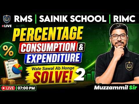 Sainik School Mathematics | UP Sainik Coaching | RMS Entrance Exam | Percentage 2 | Muzzammil Sir