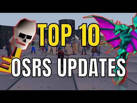 Top 10 Most Important Updates In Runescape History OSRS