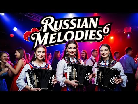 Traditional Russian Melodies 6 - Instrumental Polkas Folk Music
