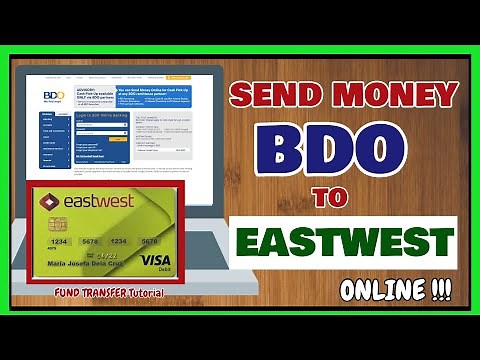 BDO Fund Transfer Eastwest Bank: How to Send Money from BDO to Eastwest Bank [Mobile App]