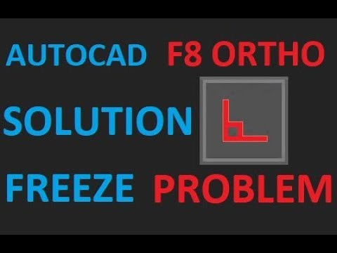 F8 Ortho Freeze Problem Solution | AutoCad
