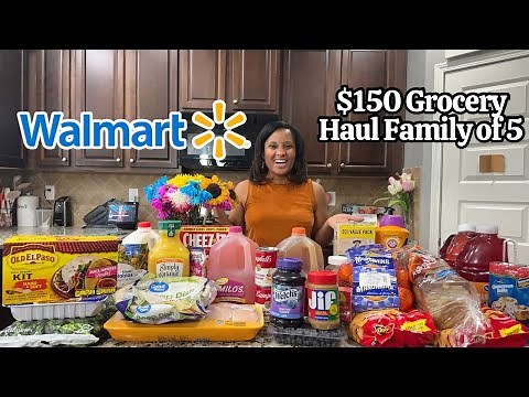 WALMART Grocery Haul for a Family of 5 | Under $150 Budget Friendly Shopping