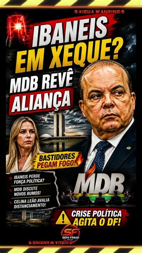 Ibaneis em xeque? MDB revê aliança #política #df #shorts