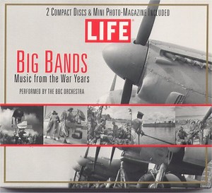The BBC Orchestra - Big Bands (Music From The War Years)