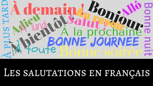 Les salutations en français !