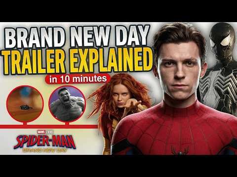 I Explained Every Detail in Spider-Man: Brand New Day Trailer | MCU, Venom, X-Men, Avengers Doomsday