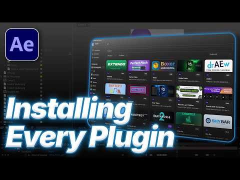 Bringing every plugin into After Effects