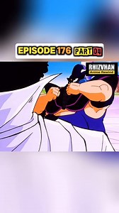 Dragonball Z episode 176 part 04 #dbz #anime #art #digitalcreator #dragonball | Rhizvhan Anime Rewind
