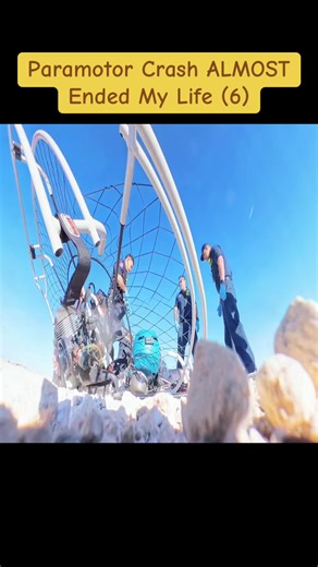 Paramotor Crash ALMOST Ended My Life (6) | paramotor crash