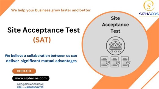 #306 SIPHACOS Site Acceptance Test SAT | Sanjay Kumar Sinh Ph. D. ✅