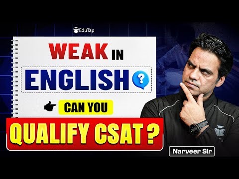UPSC CSAT Preparation Strategy 2026 for Aspirants Weak in English | How to Prepare for UPSC CSAT?