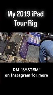My 2019 iPad Tour Rig
