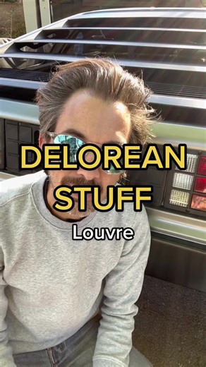 Louvre lover #delorean #dmc #backtothefuture #bttf #fyp