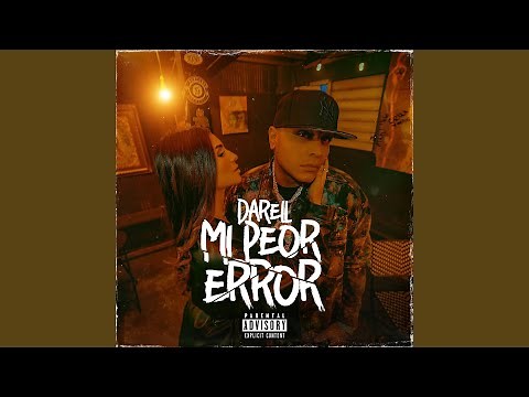 Mi Peor Error