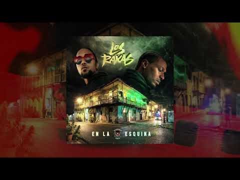 Los Rakas - En La Esquina (Official Audio)