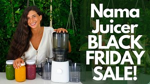 7.5K views · 63 reactions | NAMA JUICER BLACK FRIDAY SALE!  Get $80...