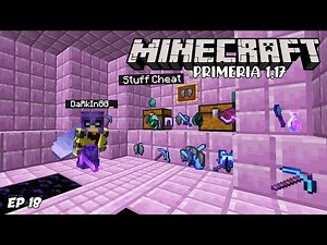 Voici le STUFF totalement CHEAT que j'ai trouvé ! - Episode 18 Primeria S3 - Minecraft Survie 1.17