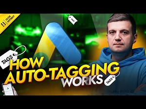How to Set Up and Enable Auto-Tagging in Google Ads | How Auto-Tagging Works