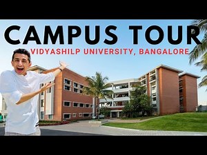 Vidyashilp University, Bangalore - The Ultimate Campus Tour