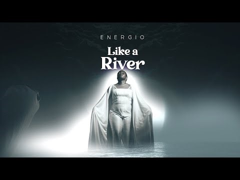 Like A River | Energio