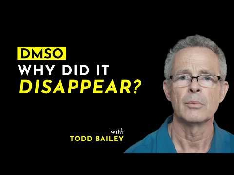 The Mysterious Disappearance of DMSO | Featuring Todd Bailey