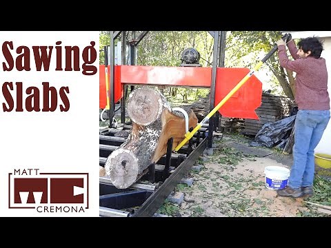 Sawing Slabs - Turning a Log into Lumber Part 2