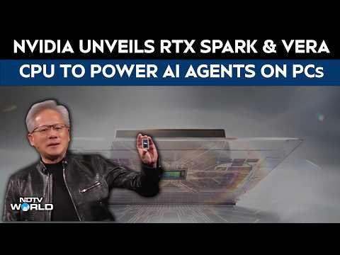 NVIDIA News | NVIDIA Unveils RTX Spark & Vera CPU To Power AI Agents On Personal Computers