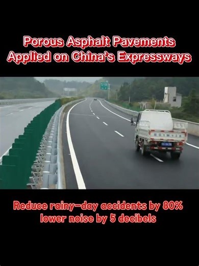 Porous Asphalt Pavements Applied on China's Expressways. #proous asphalt #low noise pavement