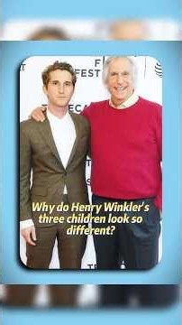 Why do Henry Winkler's three children look so different? #HenryWinkler #celebrity #foryou#usa #fyp