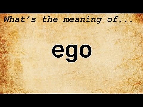 Ego Meaning | Definition of Ego