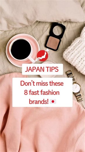 1.7K views · 199 reactions | Save this reels for your next visit to JAPAN ️ Coming to Japan? Don’t miss these 8 fast fashion brands!  From UNIQLO to WEGO, Japan has trendy + affordable fashion everywhere. Budget-friendly, stylish, and best part is all brands are local-loved  ❇︎ ❇︎ ❇︎ ❇︎ ❇︎ #japanesetradition #traveljapan #JapanTravel #visitjapan #japanesetea #japantourism | Your Go-To Guide for All Things Japan | Facebook