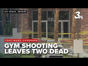 BREAKING: Las Vegas gym shooting leaves 2 dead, others injured