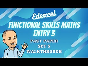 Edexcel Functional Skills Maths Entry 3 Past Paper Set 5 Walkthrough