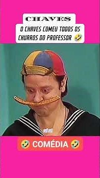O CHAVES COMEU TODOS OS CHURROS DO PROFESSOR 🤣 #chaves #humor #comedia