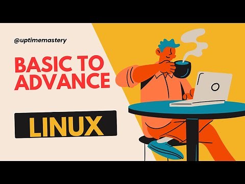 Linux Basics to Advanced | Full 9-Hour Course for System Administrators
