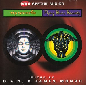 D.K.N. & James Monro - TIP Records & Flying Rhino Records Special Mix CD
