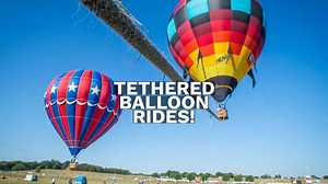 Floating high above the crowd....tethered rides will be available this year. A tethered ride is when the balloon lifts off the ground, hovers 20-30 feet above the ground for several minutes, but does not launch and fly away. Sales will be offered September 22-25, weather permitting, on a first come first serve basis and at the individual pilot's discretion. One hot air balloon will be doing tethered rides, and can accommodate 10-12 people (depending on height and weight). Tickets only available