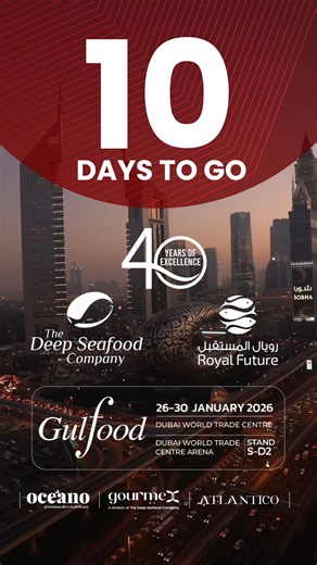 Only 10 days to go until Gulfood 2026. Join us as we mark 40 years of trusted excellence and showcase our finest portfolio on the global stage. Dubai World Trade Centre Arena | Stand S-D2 26–30 January 2026 #Gulfood2026 #foodindustry #uae | The Deep Seafood Company LLC