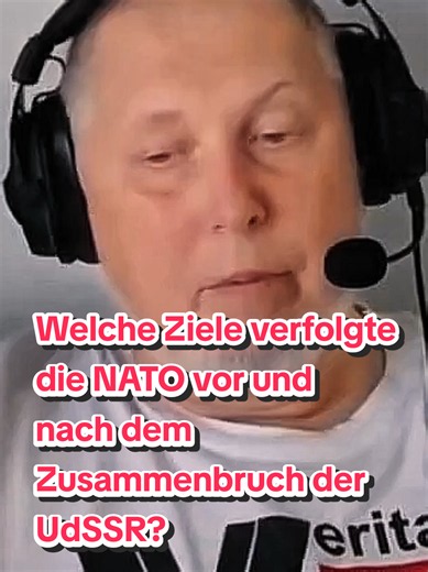 Welche Ziele verfolgte die NATO vor und nach dem Zusammenbruch der UdSSR?