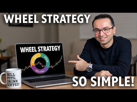 Wheel Strategy Options Explained - The Easiest Way to Understand the Wheel Strategy