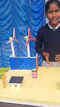 #Renewable Energy# Explained by a Student # Science Exhibition
