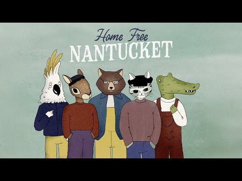 Home Free - Nantucket